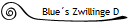 Blue�s Zwillinge D